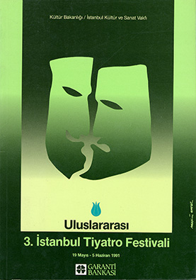 The 3rd International Istanbul Theatre Festival, 1991