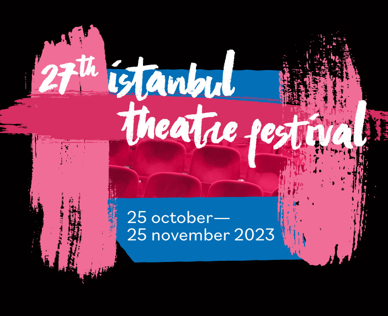The 27th Istanbul Theatre Festival has ended