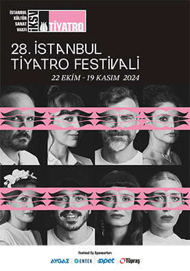 28. İstanbul Tiyatro Festivali 2024